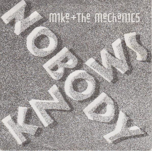 Mike + The Mechanics* : Nobody Knows (12")