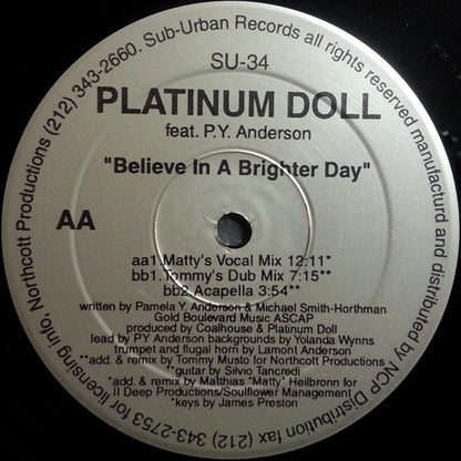 Platinum Doll Feat Pamela Anderson : Believe In A Brighter Day (2x12")