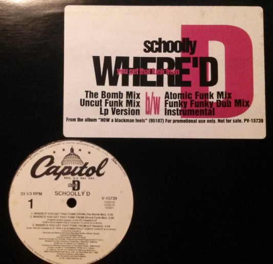 Schoolly D : Where'd You Get That Funk From (12", Promo)