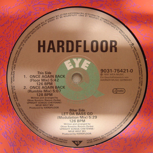 Hardfloor : Let Da Bass Go (12")