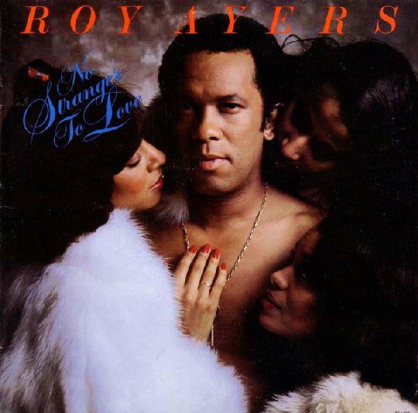 Roy Ayers : No Stranger To Love (LP, Album, 53)