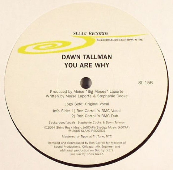 Dawn Tallman : You Are Why (12")
