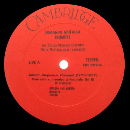 Armando Ghitalla, The Boston Chamber Ensemble, Harold Farberman, Pierre Monteux - Johann Nepomuk Hummel / Johann Georg Albrechtsberger / Johann Melchior Molter : Concerto In E / Concertino In E♭ / Concerto In D (LP)