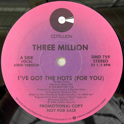 Three Million : I've Got The Hots (For You) (12", Promo)