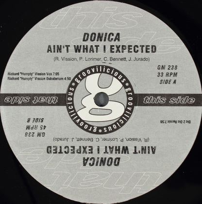 Donica* : Ain't What I Expected (2x12", Single)