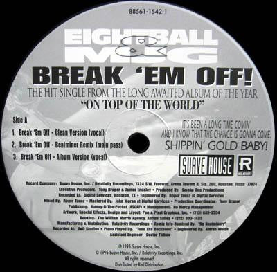 Eightball & MJG* : Break 'Em Off (12")