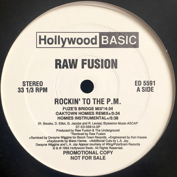 Raw Fusion : Rockin' To The P.M. / Throw Your Hands In The Air (12", Promo)