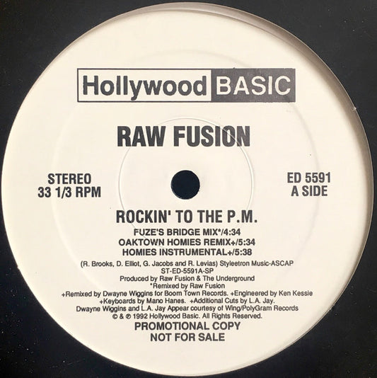 Raw Fusion : Rockin' To The P.M. / Throw Your Hands In The Air (12", Promo)