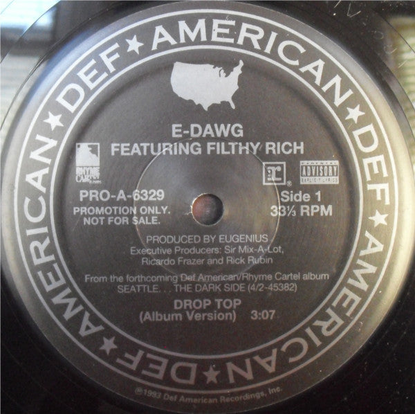 E-Dawg Featuring Filthy Rich (4) : Drop Top (12", Promo)