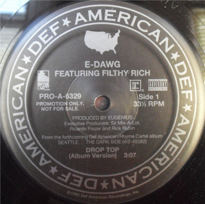 E-Dawg Featuring Filthy Rich (4) : Drop Top (12", Promo)