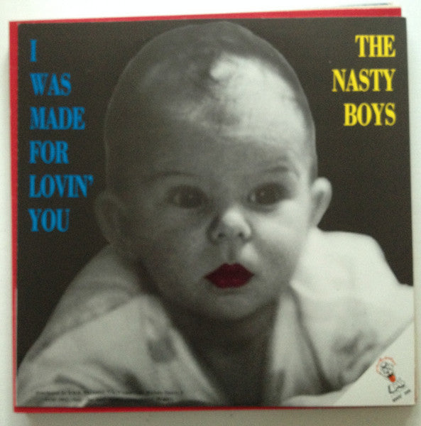 The Nasty Boys : I Was Made For Loving You (12", Gre)