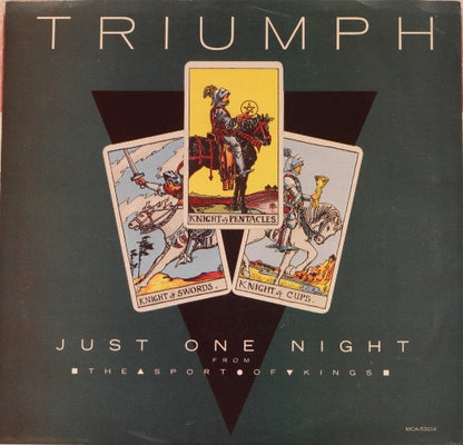 Triumph (2) : Just One Night (7", Single)