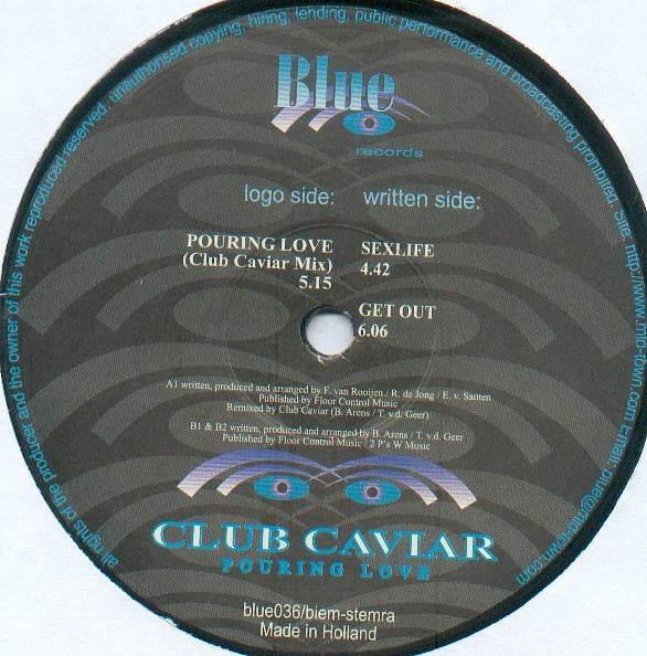Club Caviar : Pouring Love (12")