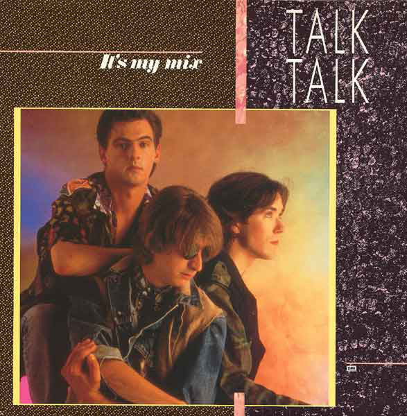 Talk Talk : It's My Mix (12", EP, Comp)