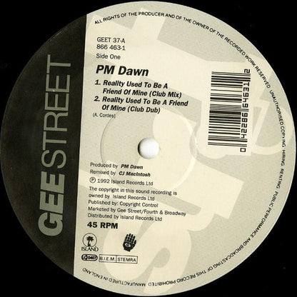 P.M. Dawn : Reality Used To Be A Friend Of Mine (12")