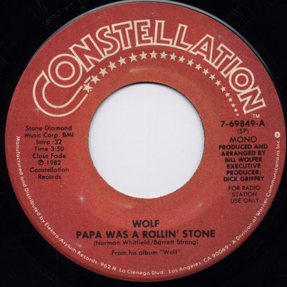 Wolf* : Papa Was A Rollin' Stone (7", Mono, Promo, SP )