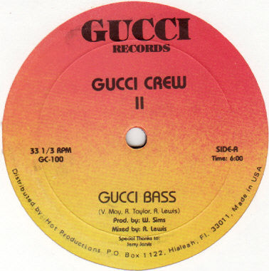 Gucci Crew II : Gucci Bass (12")