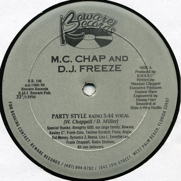 M.C. Chap And D.J. Freeze : Party Style (12")