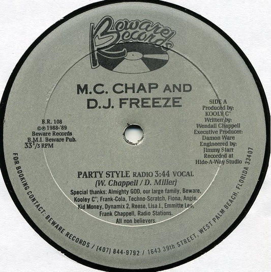M.C. Chap And D.J. Freeze : Party Style (12")