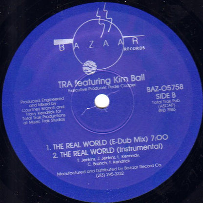 TRA Featuring Kim Ball* : The Real World (12")