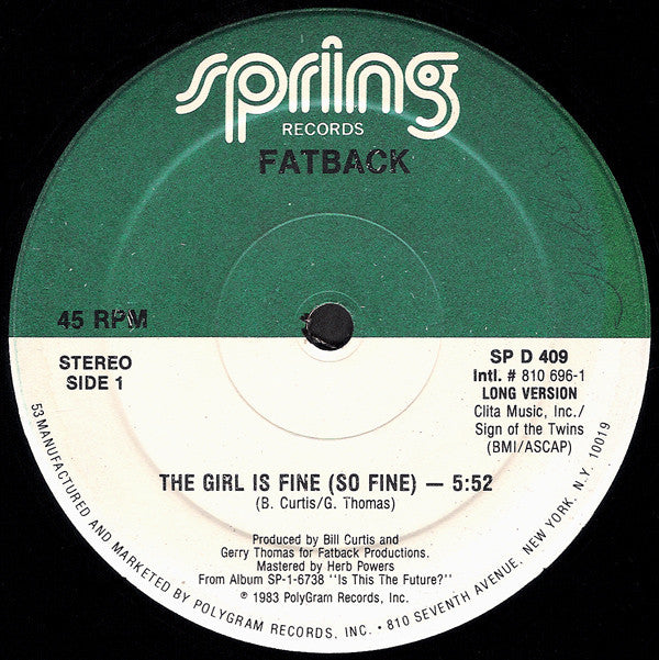 Fatback* : The Girl Is Fine (So Fine) (12")