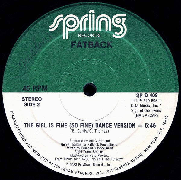 Fatback* : The Girl Is Fine (So Fine) (12")