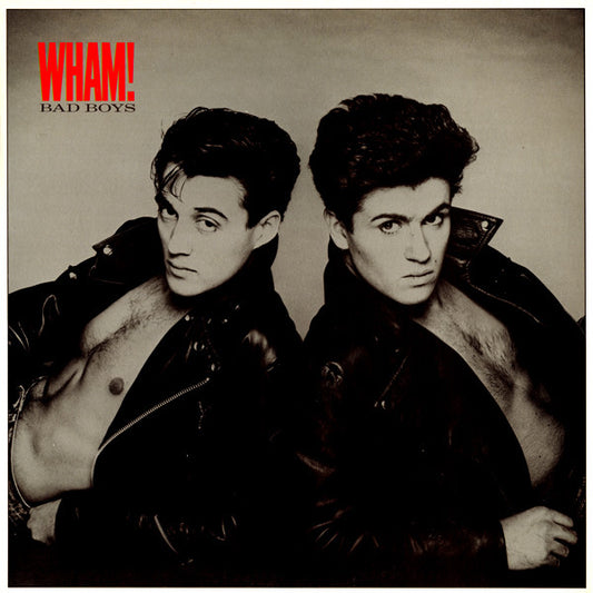Wham! : Bad Boys (12", Single, RE, Pit)