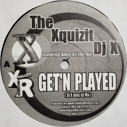 The Xquizit Dj X* : Get'n Played (12")