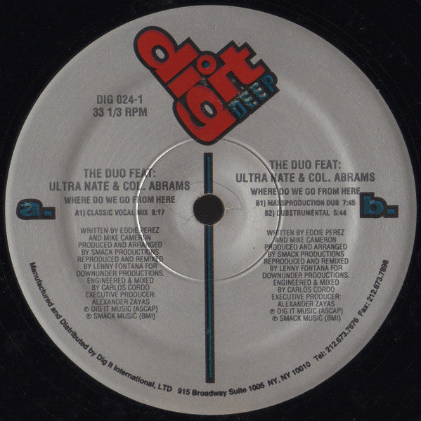 The Duo Feat. Ultra Nate* & Col. Abrams* : Where Do We Go From Here? (12")