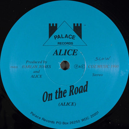 Alice (59) : On The Road / Celebrate My Love 4/U (12")