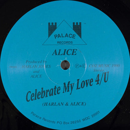 Alice (59) : On The Road / Celebrate My Love 4/U (12")