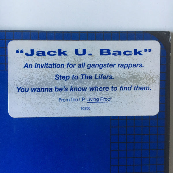Lifers Group : Jack U. Back (So You Wanna Be A Gangsta) / Living Proof (Remix) (12", Promo)