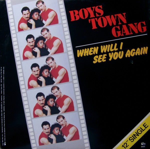 Boys Town Gang : When Will I See You Again (12", Single)