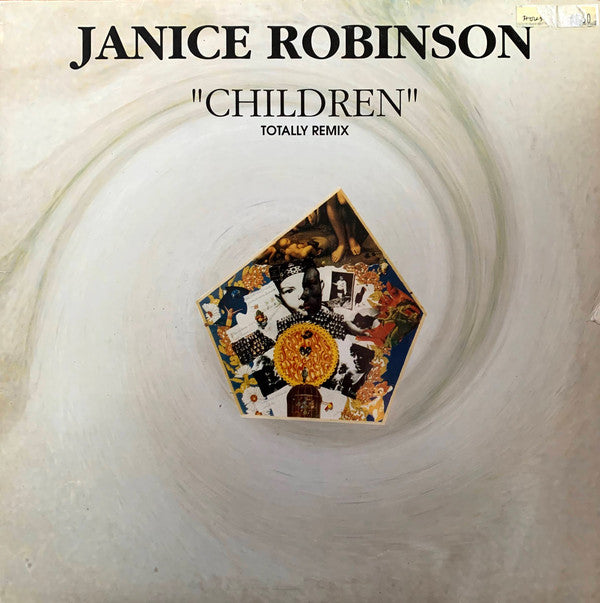 Janice Robinson : Children (Totally Remix) (12")