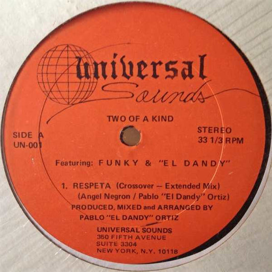 Two Of A Kind (5) Featuring Funky (12) &  El Dandy : Respeta (12")