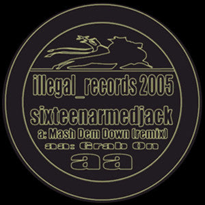 Sixteenarmedjack* : The Return Of 16 Armed Jack (12")