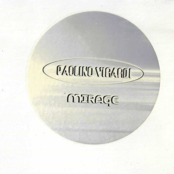 Paolino Virardi : Mirage (12")