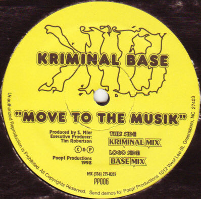 Kriminal Base : Move To The Musik (12")