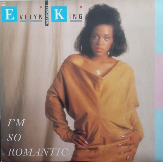 Evelyn 'Champagne' King* : I'm So Romantic (12")