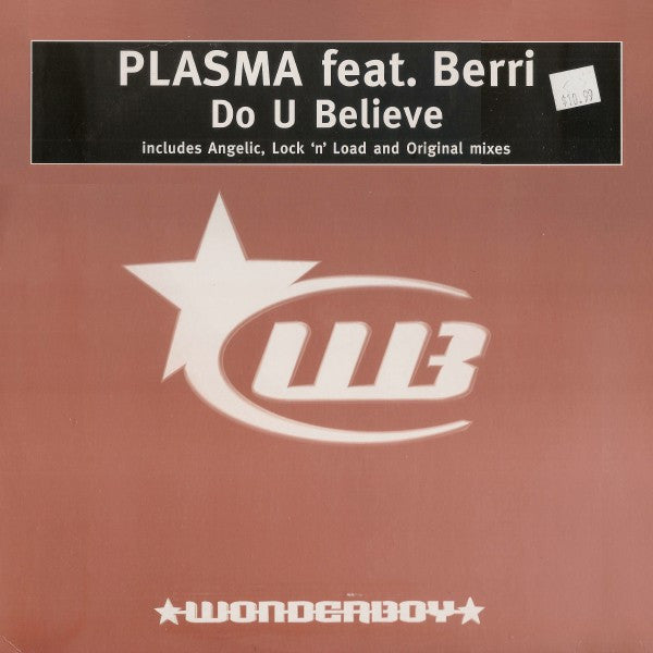 Plasma Feat. Berri : Do U Believe (12", Single)
