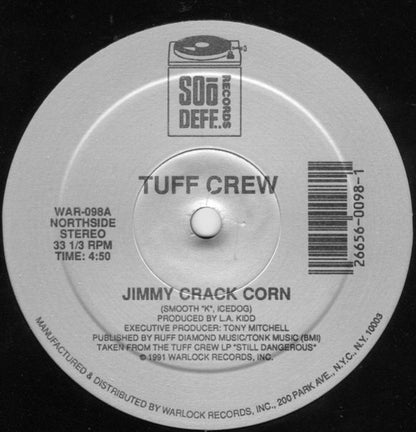 Tuff Crew : Jimmy Crack Corn / Robbin Hoods (12")