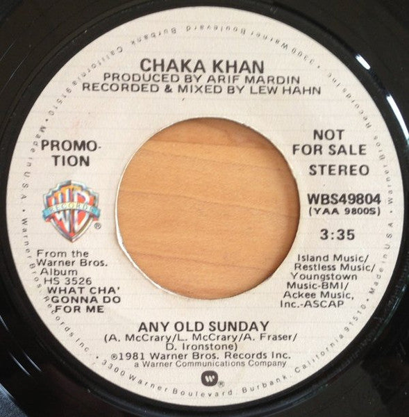 Chaka Khan : Any Old Sunday (7", Single, Mono, Promo)