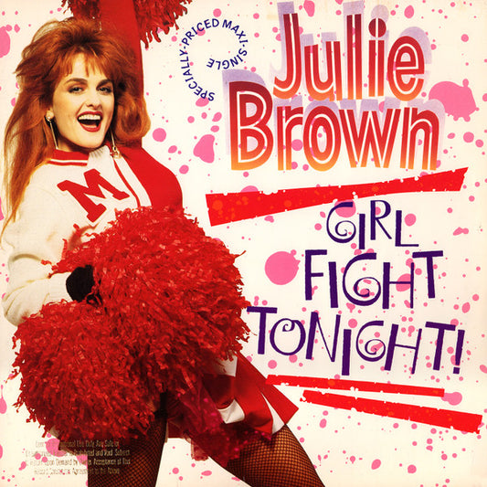 Julie Brown : Girl Fight Tonight! (12", Maxi)