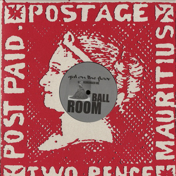 Ballroom : Remember Me / Girl On The Floor (12")