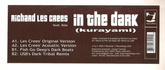 Richard Les Crees : In The Dark (Kurayami) (12")