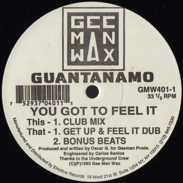 Guantanamo : You Got To Feel It (12")