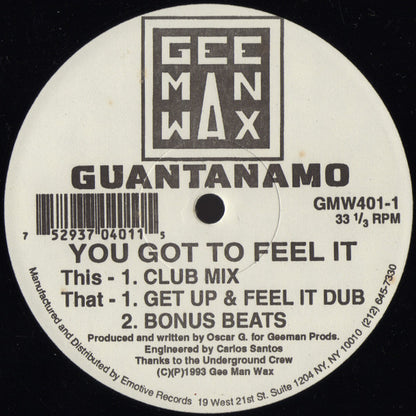 Guantanamo : You Got To Feel It (12")