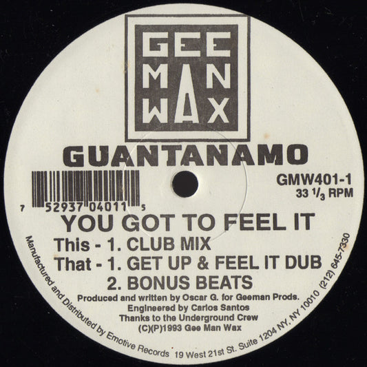 Guantanamo : You Got To Feel It (12")