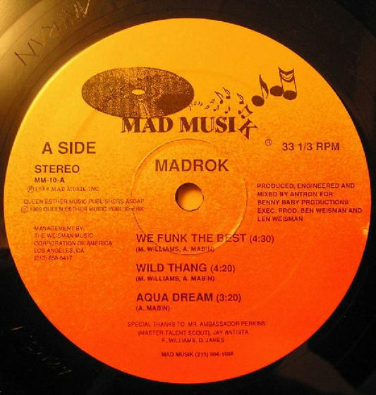 Madrok : We Funk The Best / Wild Thang / Aqua Dream (12")