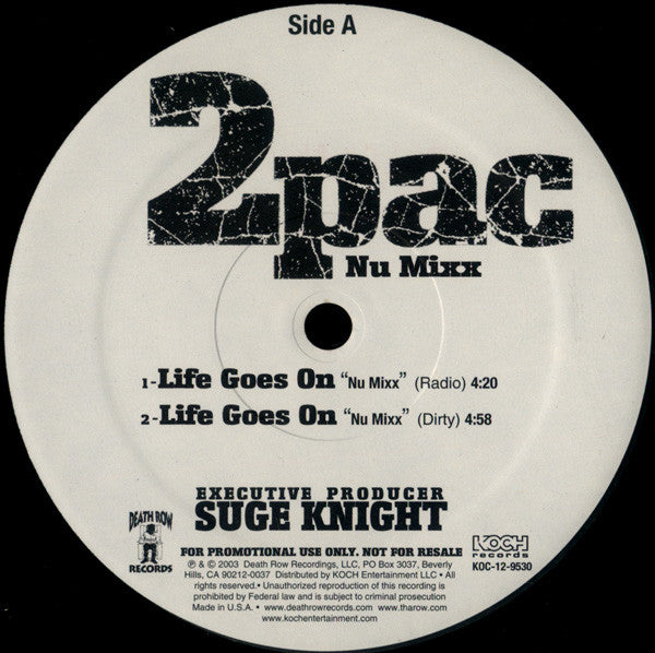 2Pac : Life Goes On / 2 Of Amerikaz Most Wanted (Nu Mixx) (12", Promo)